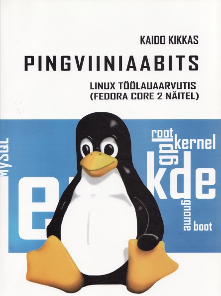 Raamat inimesele kellele on hakanud esimene Linuxi lõhn meeldima